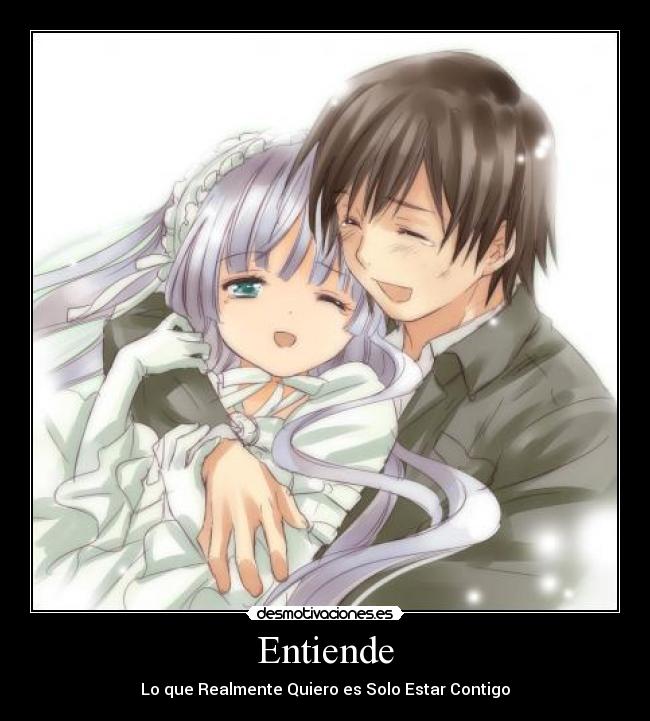 Entiende - Lo que Realmente Quiero es Solo Estar Contigo