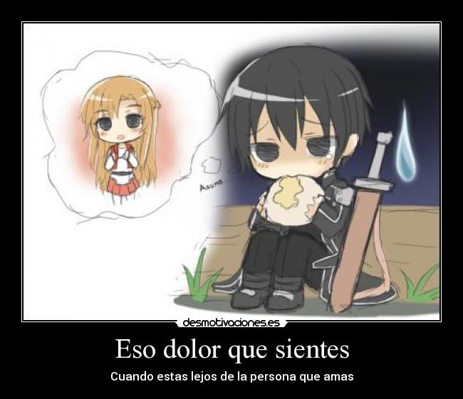 Eso dolor que sientes - Cuando estas lejos de la persona que amas