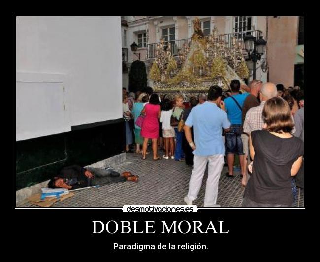 DOBLE MORAL - 