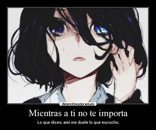 Mientras a ti no te importa - 