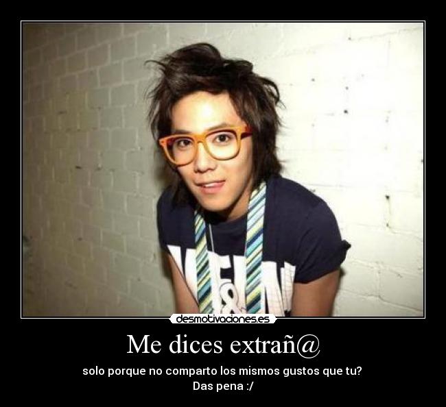 Me dices extrañ@ - 