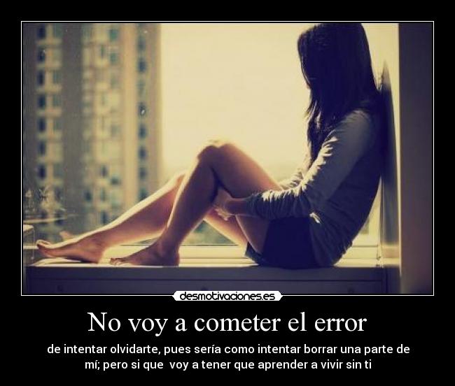 No voy a cometer el error - 