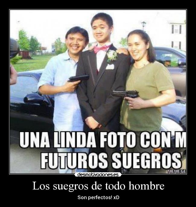 Los suegros de todo hombre -