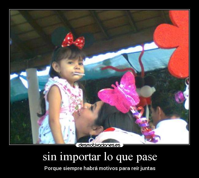 carteles sin importar desmotivaciones