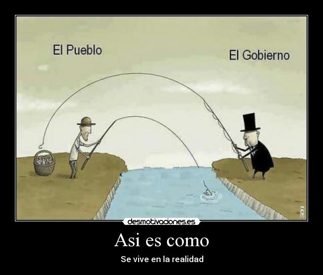 carteles gobierno roba pueblo lirico desmotivaciones