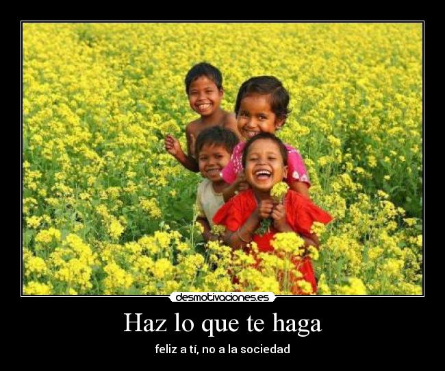 Haz lo que te haga - 