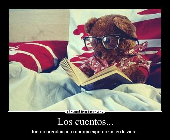 Los cuentos... -