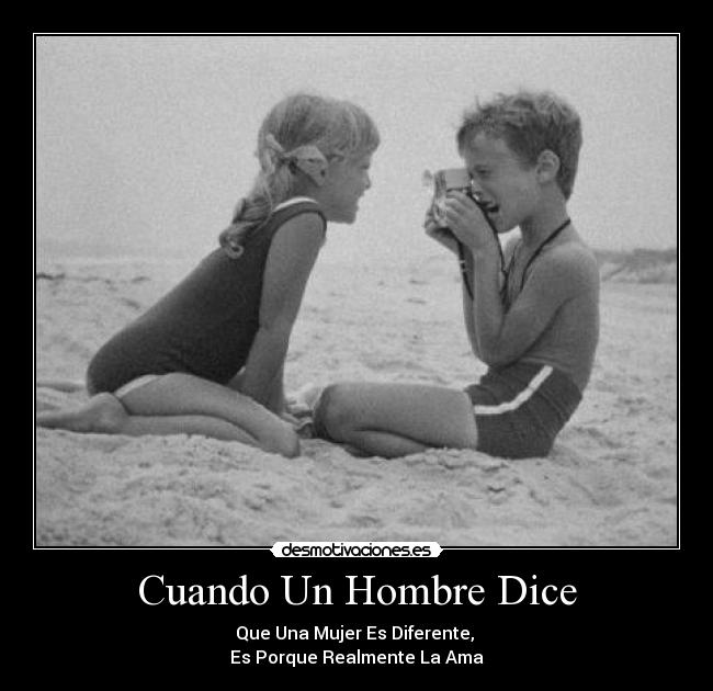 Cuando Un Hombre Dice -