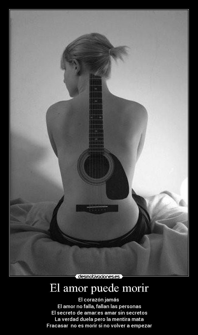El amor puede morir -