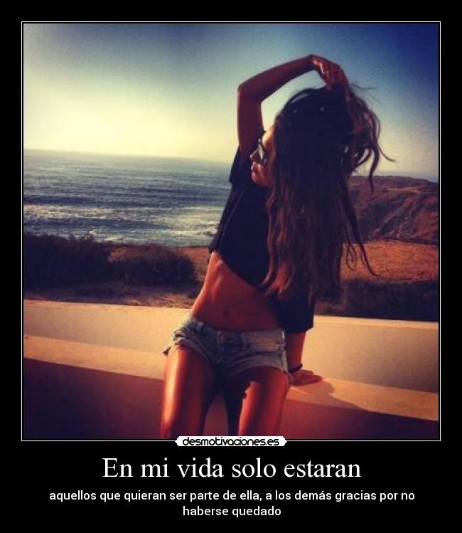 En mi vida solo estaran -