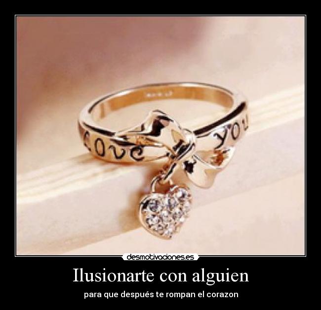 Ilusionarte con alguien - 