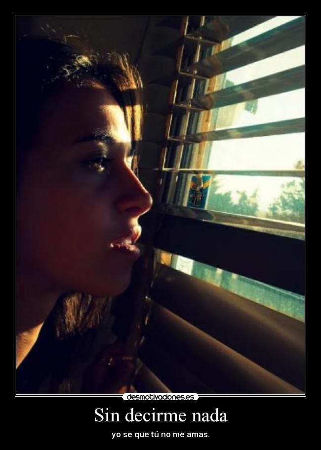 Sin decirme nada - 