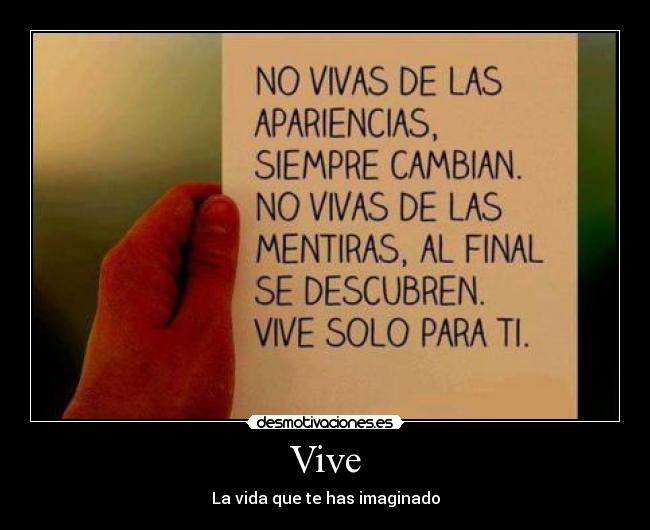 Vive - La vida que te has imaginado