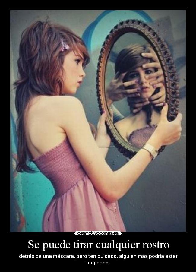 Se puede tirar cualquier rostro - 