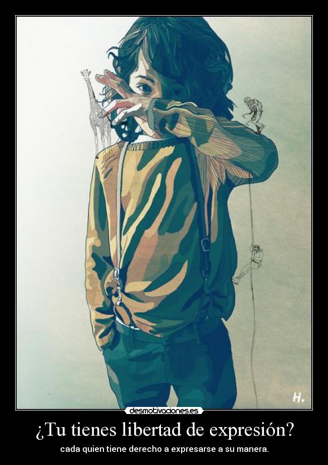 ¿Tu tienes libertad de expresión? - 