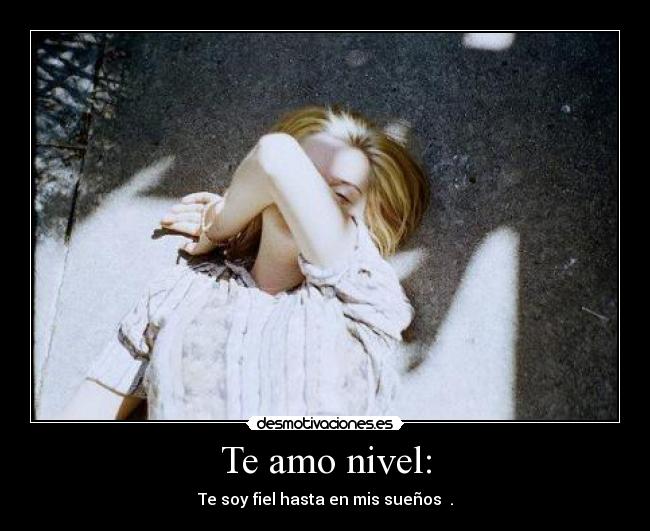 Te amo nivel: - 