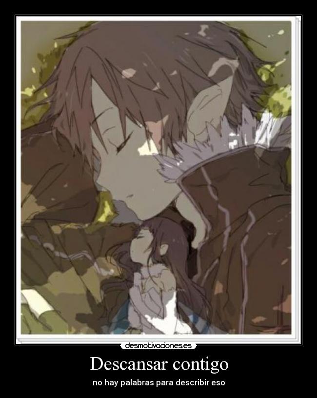 Descansar contigo - no hay palabras para describir eso