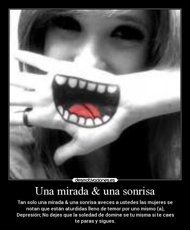 Una mirada & una sonrisa - 