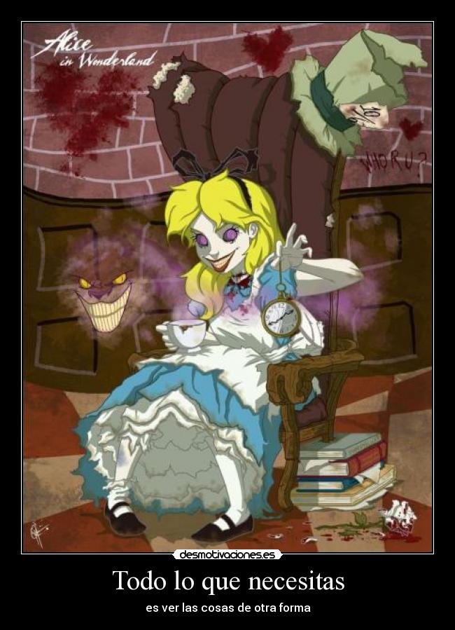 Todo lo que necesitas - es ver las cosas de otra forma