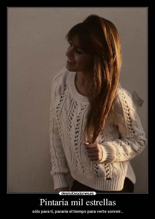 Pintaría mil estrellas -