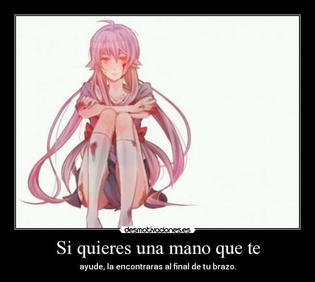 carteles quieres una mano que ayude desmotivaciones