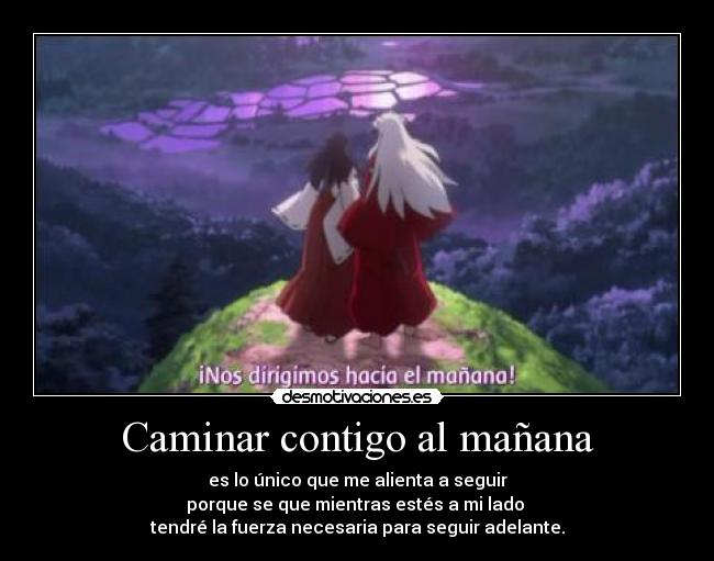 Caminar contigo al mañana -