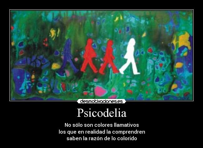carteles psicodelia desmotivaciones