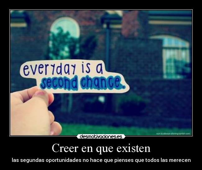 Creer en que existen - 