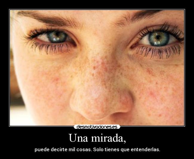 Una mirada, - 