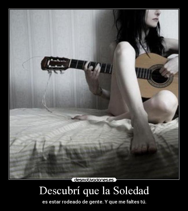 Descubrí que la Soledad -