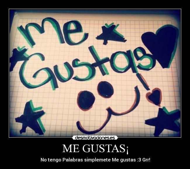 Hey tu me gustas Imagui