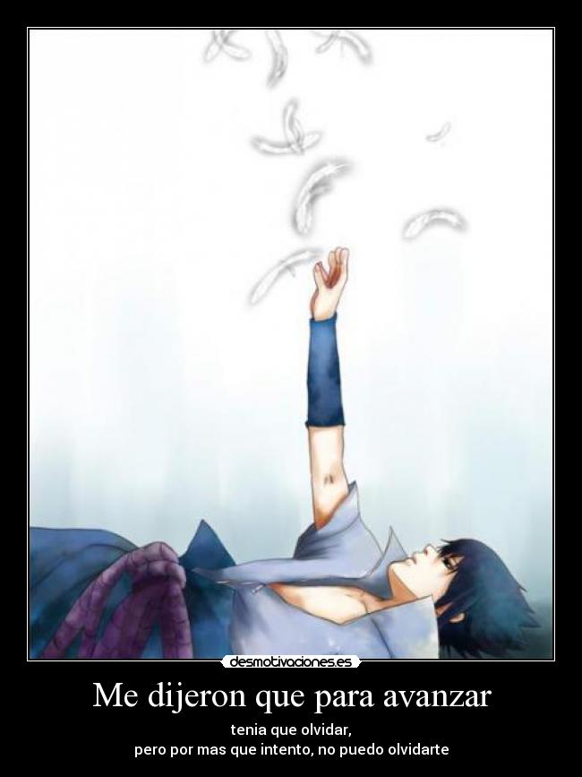 Me dijeron que para avanzar - 