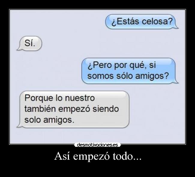 Así empezó todo... -