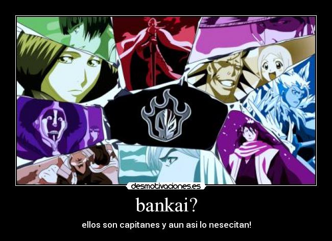 bankai? -