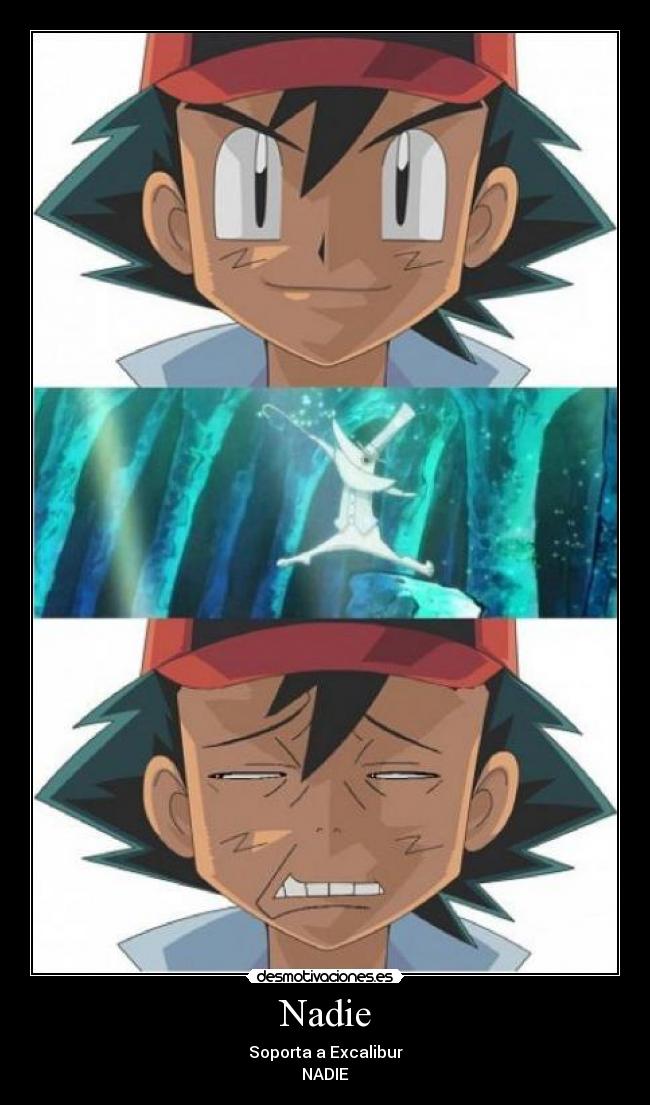 Nadie - Soporta a Excalibur
NADIE