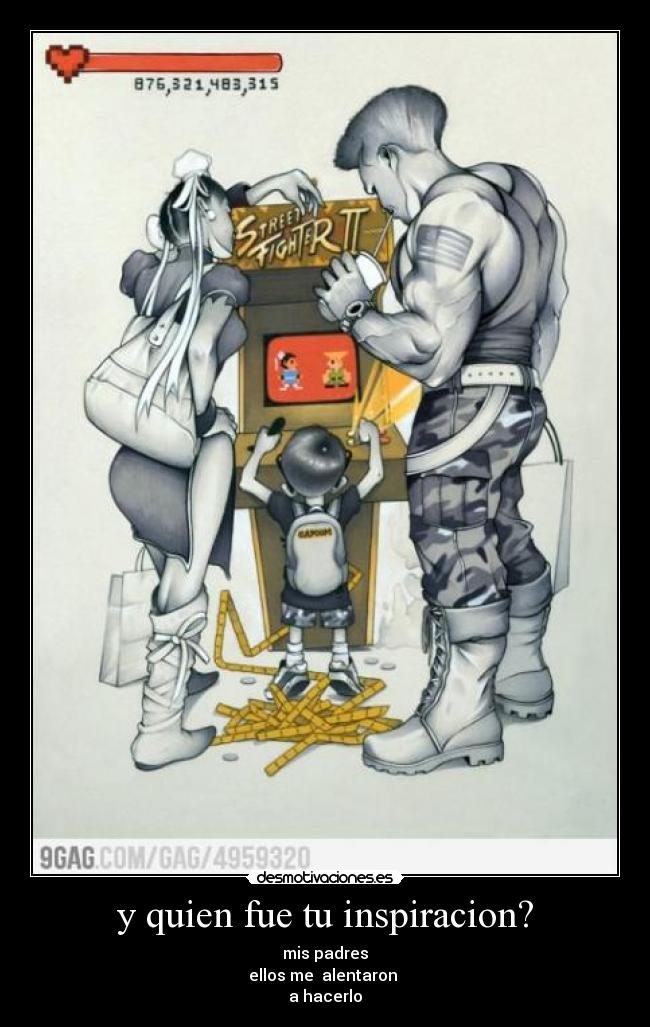y quien fue tu inspiracion? - mis padres
ellos me alentaron
a hacerlo
