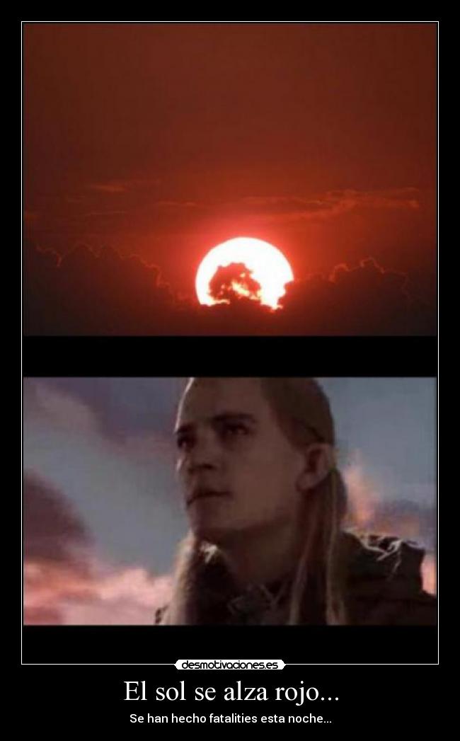 El sol se alza rojo... - 