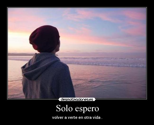 Solo espero - 
