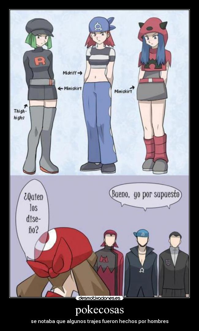 pokecosas - se notaba que algunos trajes fueron hechos por hombres