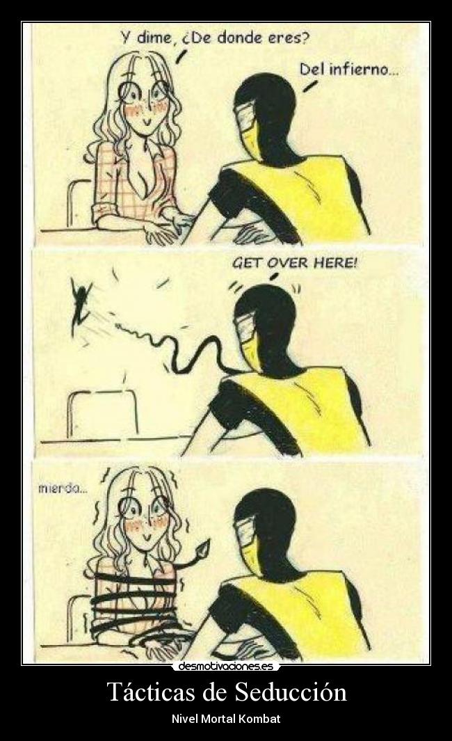 Tácticas de Seducción - Nivel Mortal Kombat