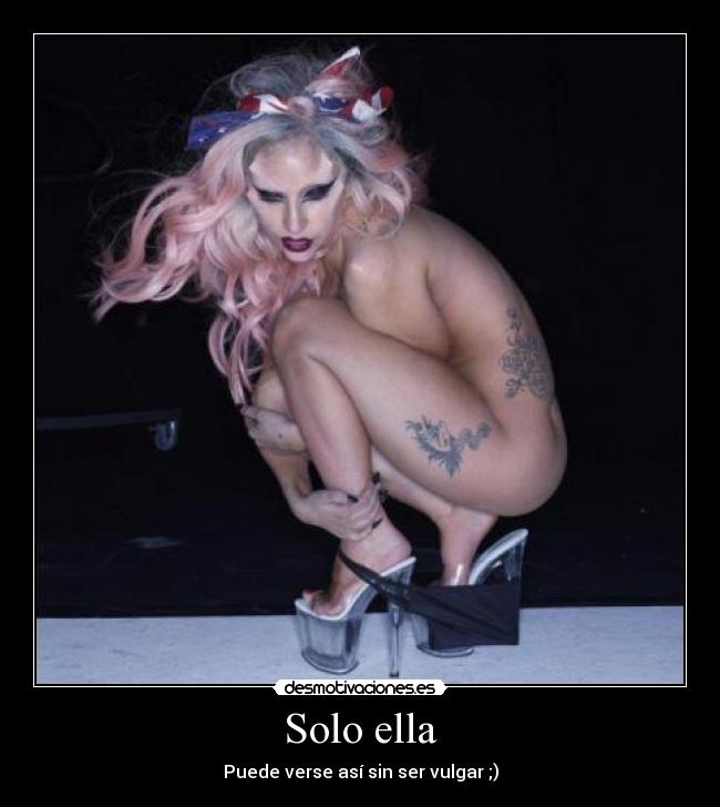 Solo ella - Puede verse así sin ser vulgar ;)