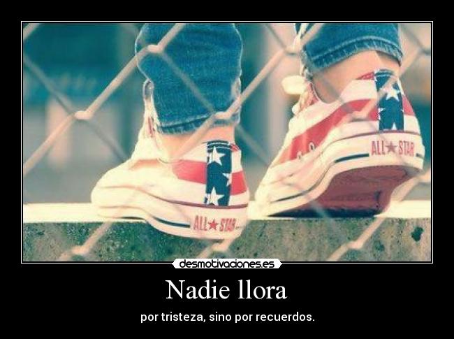 Nadie llora - 