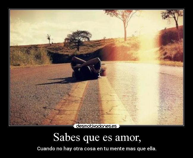 Sabes que es amor, - 