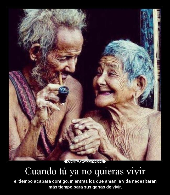 Cuando tú ya no quieras vivir -