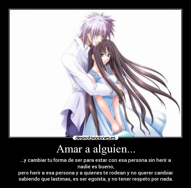 Amar a alguien... -
