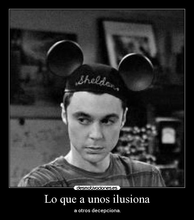 Lo que a unos ilusiona - 