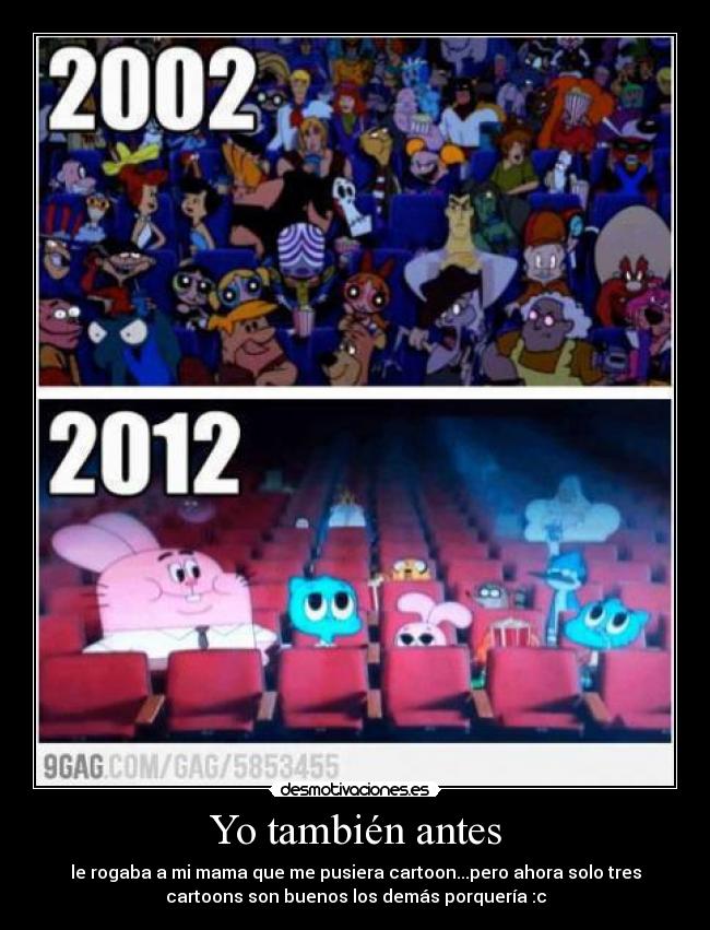 Yo también antes - 