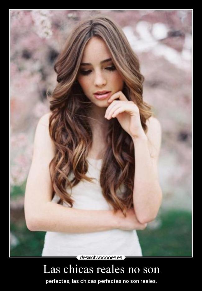 Las chicas reales no son -