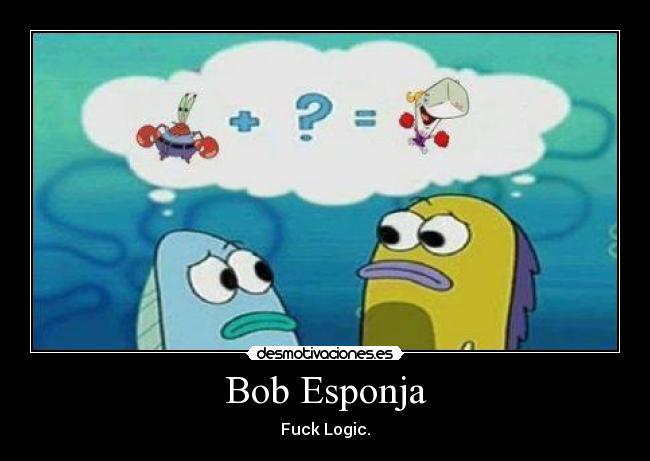 carteles fuck logic desmotivaciones