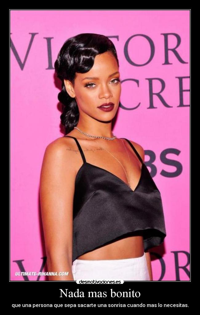 Nada mas bonito - que una persona que sepa sacarte una sonrisa cuando mas lo necesitas.